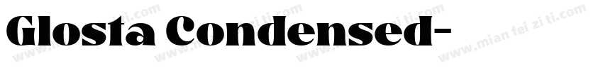 Glosta Condensed字体转换